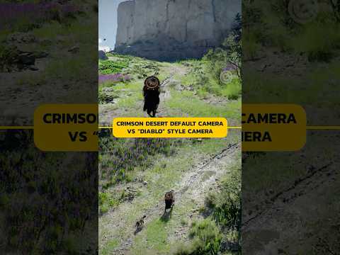Crimson Desert Default Camera vs “Diablo” Style Camera
