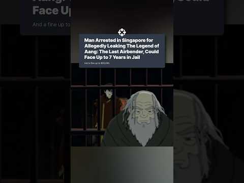 The guy who leaked The Legend of Aang movie is looking at a $50,000 fine, 7 years in jail, or both.