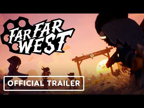 Far Far West – Official Early Access Launch Trailer