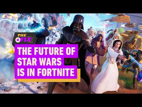 Fortnite Is the Future of Star Wars Storytelling – IGN Daily Fix