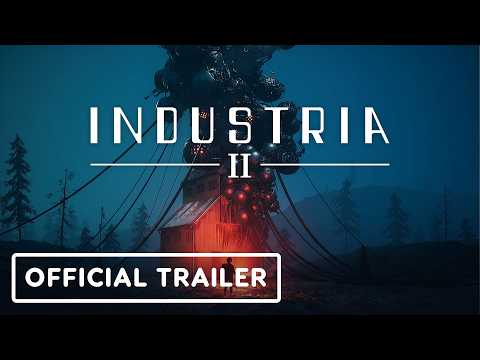Industria 2 – Official Launch Trailer