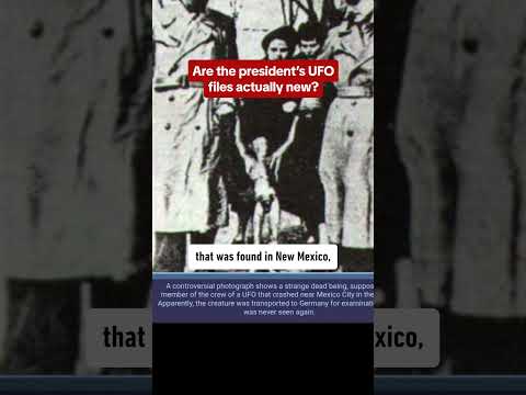 The president’s “new” UFO files aren’t exactly “new”