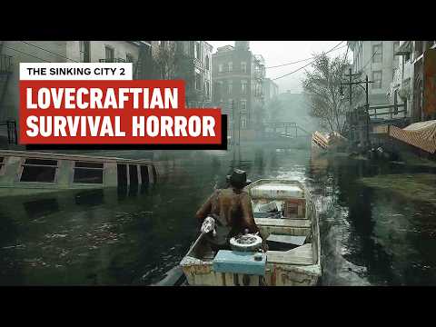 The Sinking City 2 Preview: A Promising but Inconsistent Eldritch Horror Adventure