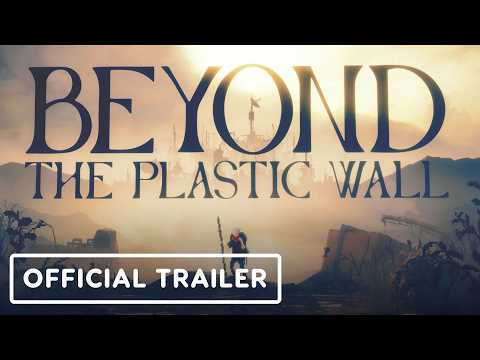 Beyond The Plastic Wall – Official Announcement Trailer