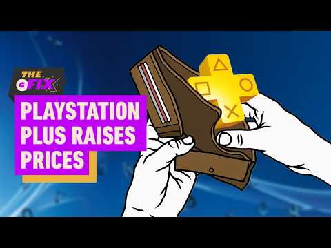 PlayStation Plus Announces Price Hike – IGN Daily Fix