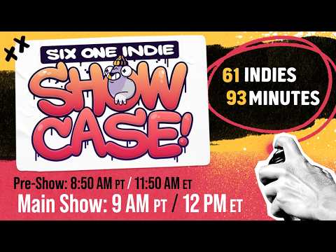 Six One Indie May Showcase