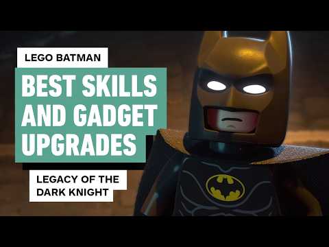 Lego Batman: Legacy of the Dark Knight – Best Skills and Mission Upgrades