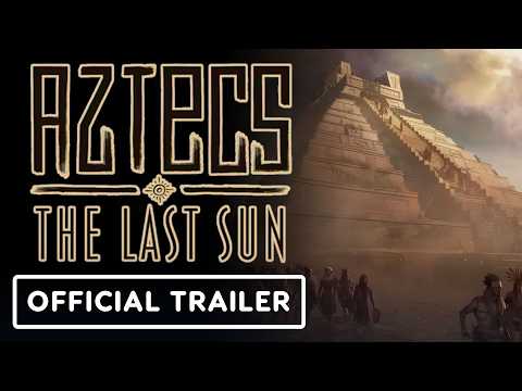Aztecs: The Last Sun – Official Version 1.0 Launch Trailer