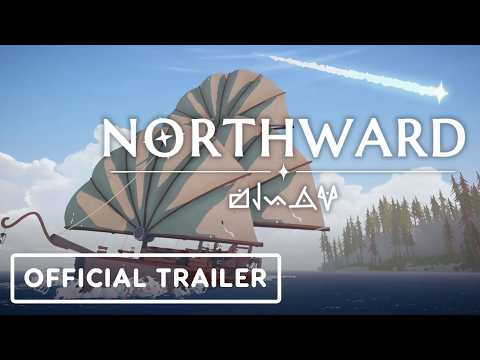 Northward – Official Reveal Trailer