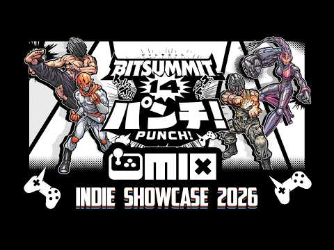 The MIX at Bitsummit 2026 Showcase