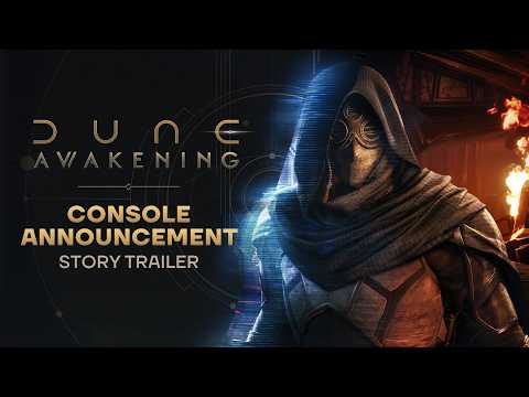 Dune: Awakening – Console Announcement Story Trailer