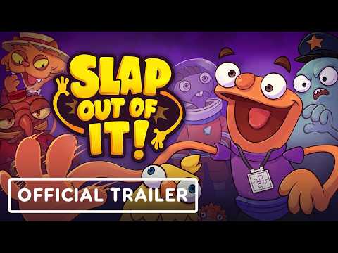 Slap Out Of It! – Official Announcement Trailer