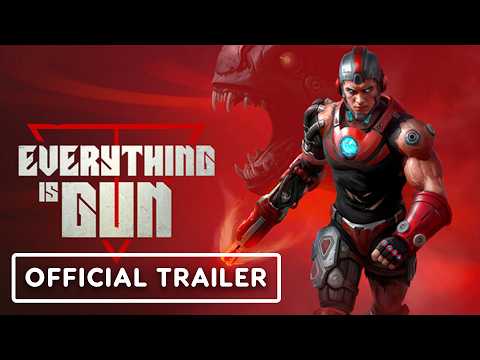 Everything is Gun! – Official Gameplay Trailer