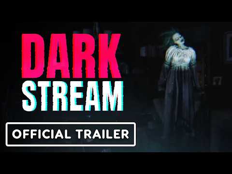 Dark Stream – Official Reveal Trailer