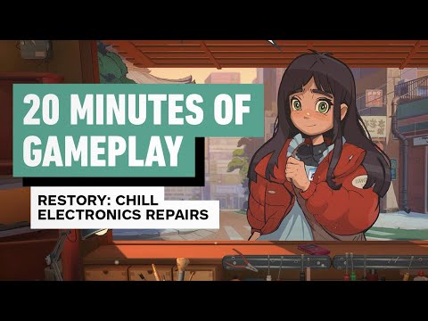 ReStory: Chill Electronics Repairs – 20 Minutes of Gameplay