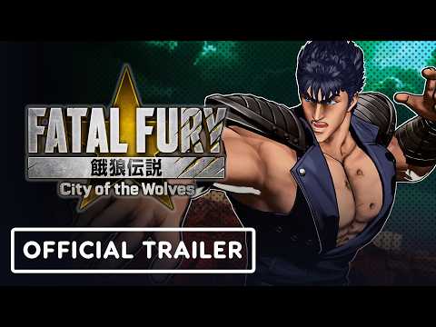 Fatal Fury: City of The Wolves – Official Kenshiro Character Trailer