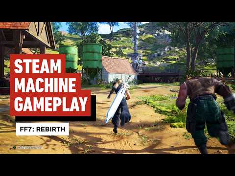 Final Fantasy 7 Rebirth Gameplay on Steam Machine