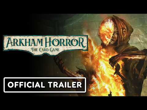 Arkham Horror: The Card Game – Official Release Trailer