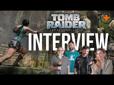 Remaking an iconic video game | Tomb Raider: Legacy of Atlantis Interview