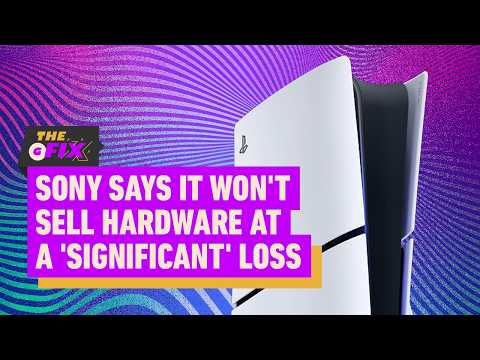 Sony Says It Won’t Sell Hardware at a ‘Significant’ Loss – IGN Daily Fix