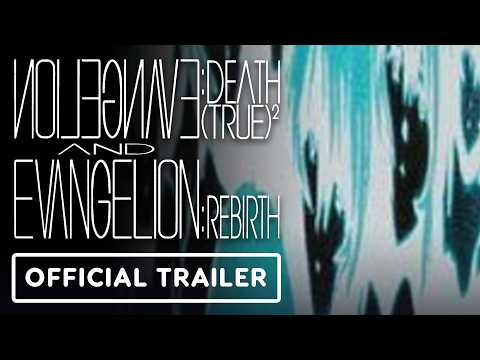 EVANGELION:DEATH (TRUE)² & REBIRTH – Official 30th Anniversary Theatrical Trailer
