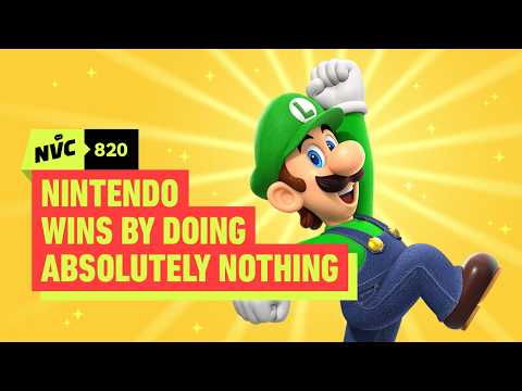 Nintendo Wins By Doing Absolutely Nothing – NVC 820