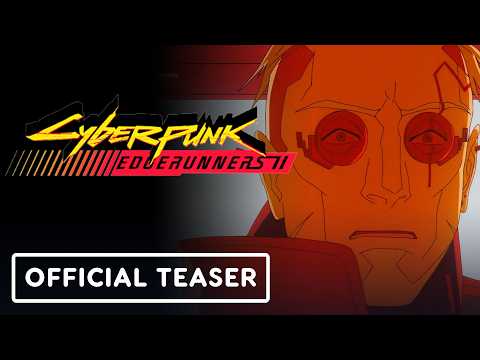 Cyberpunk: Edgerunners 2 – Official Teaser Trailer 2