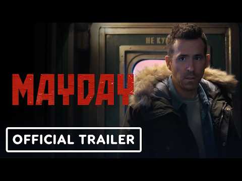 Mayday – Official Trailer (2026) Ryan Reynolds, Kenneth Branagh