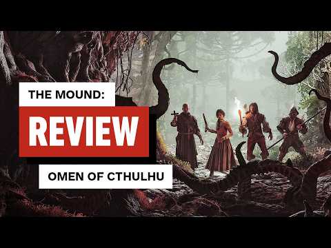 The Mound: Omen of Cthulhu Review