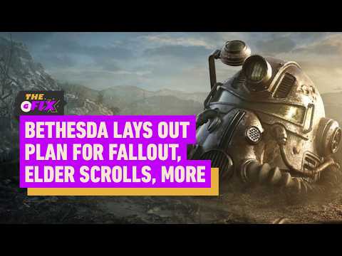 Plans for Fallout, Elder Scrolls, More Revealed in Bethesda Studios Roadmap – IGN Daily Fix