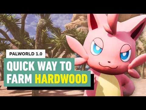 Palworld 1.0 – Best Ways to Get Hardwood Quickly!