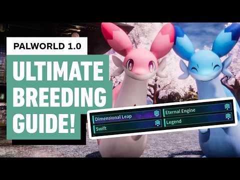 Palworld 1.0 – Ultimate Breeding Guide (Make OP Pals EASY!) | Moxsy Guide