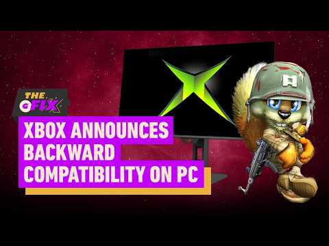 Microsoft Announces Xbox Backward Compatibility on PC – IGN Daily Fix