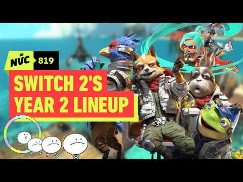 Is Switch 2’s Second Year Starting Off Strong? – NVC 819