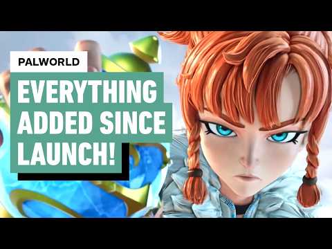 Palworld: Everything Major Added Since Launch