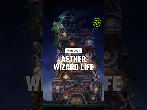 Indie Loop 7 – Aether
