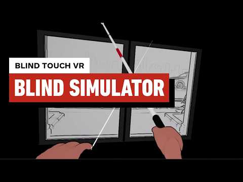 Blind Touch VR Gameplay – First 15 Minutes