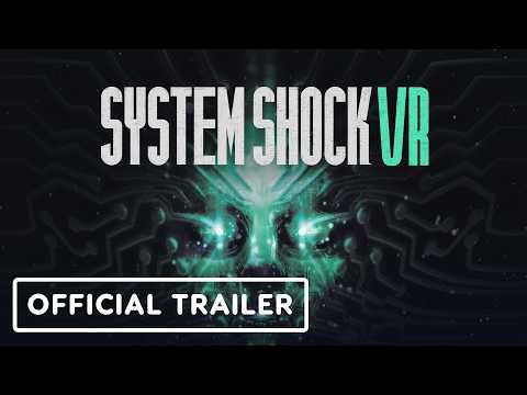 System Shock VR – Official Trailer | VR Games Showcase August 2026