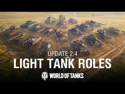 Light Tank Roles! | World of Tanks