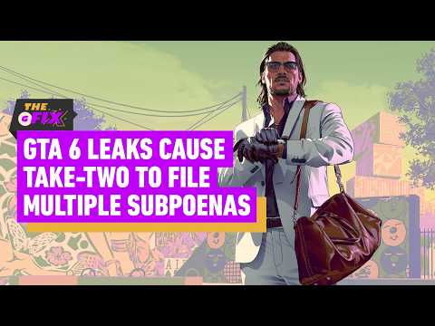 GTA 6 Leaks Force Take-Two to File Subpoenas in Federal Court – IGN Daily Fix
