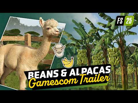 🦙 Beans & Alpacas – Gamescom Trailer | Farming Simulator 25