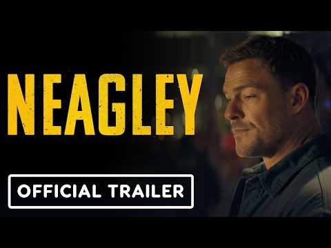 Neagley – Official Trailer (2026) Maria Sten, Alan Ritchson