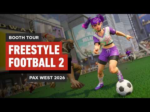 FreeStyle Football 2 PAX West 2026 Booth Tour | PAX 2026