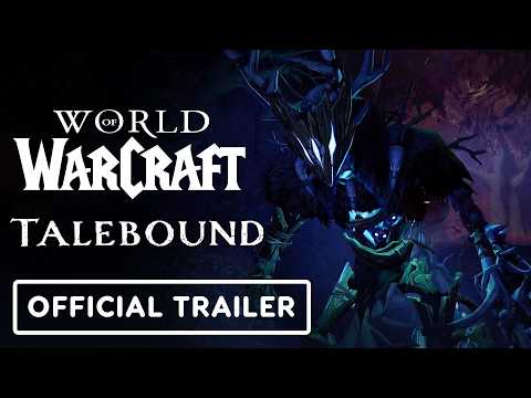 World of Warcraft – Official Talebound Story Trailer