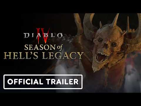 Diablo 4 – Official Season of Hell’s Legacy Gameplay Trailer