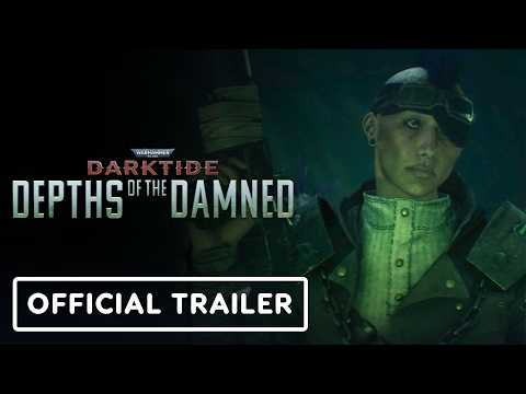 Warhammer 40,000: Darktide – Official Depths of the Damned Update Reveal Trailer