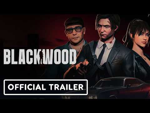 Blackwood – Official Launch Trailer
