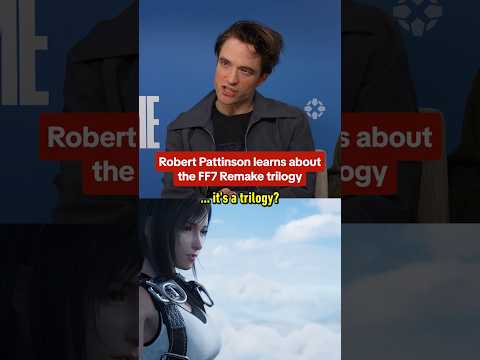 Robert Pattinson didn’t realize FF7 Remake was a trilogy #primetime