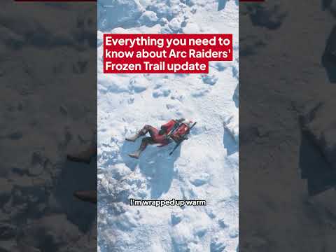 The Arc Raiders Frozen Trail update is bigger than anyone expected