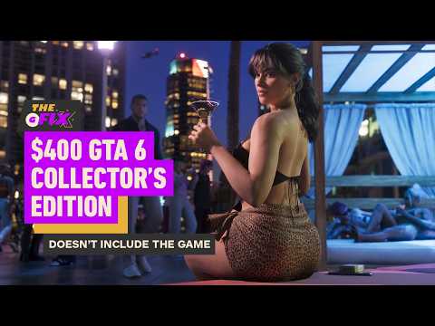$400 GTA 6 Collector’s Edition Is Missing One Important Item – IGN Daily Fix